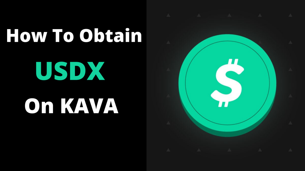 how to obtain USDX on Kava